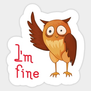 I'm fine Sticker